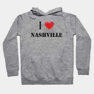 I Love Nashville Hoodie